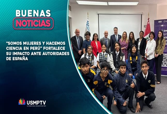“SOMOS MUJERES Y HACEMOS CIENCIA EN PERÚ” BUSCA INSPIRAR NUEVAS VOCACIONES CIENTÍFICAS
